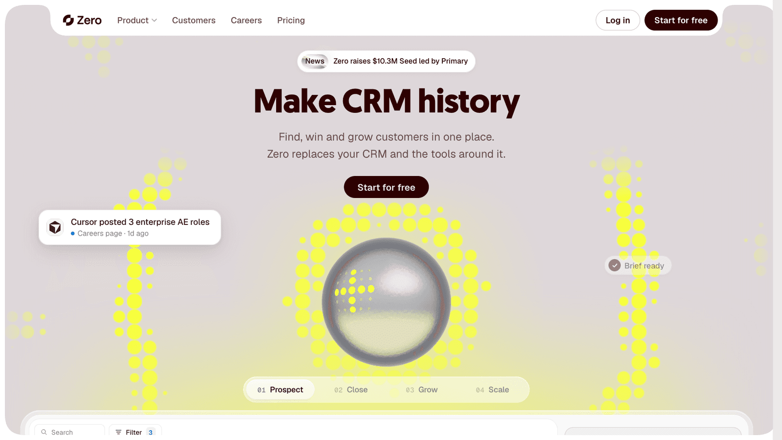 Zeron verkkosivun etusivu, otsikko "Make CRM history" ja ylhäällä uutismaininta "Zero raises $10.3M Seed led by Primary".