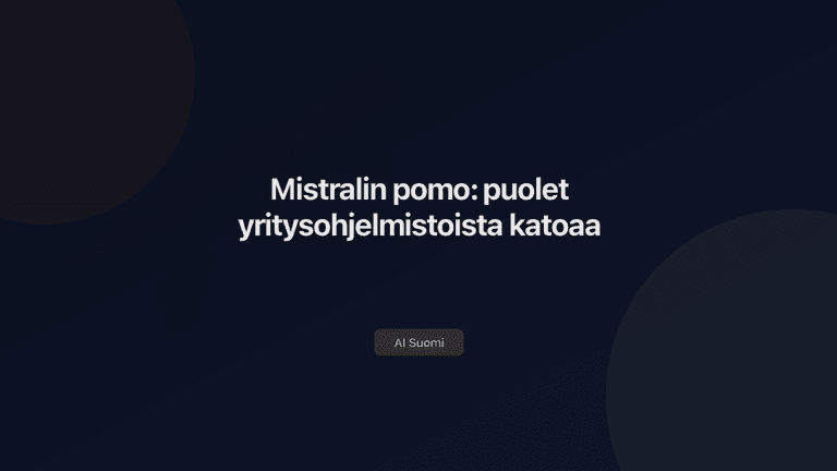 Mistralin pomo: puolet yritysohjelmistoista katoaa